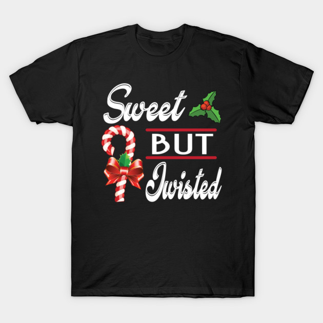 tee Sweet But Twisted Funny Candy Cane Christmas Women Sweatshirt