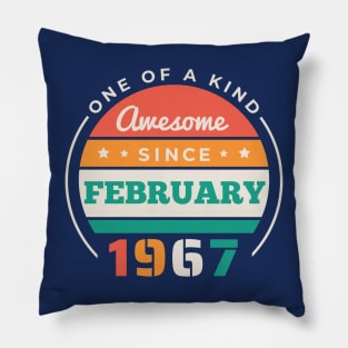 Retro Awesome Since February 1967 Birthday Vintage Bday 1967 Pillow