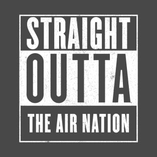 Straight Outta the Air Nation T-Shirt