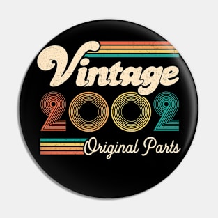 Retro Vintage 2002 Limited Edition 20th Birthday 20 Years Old Gift For Men Women Pin