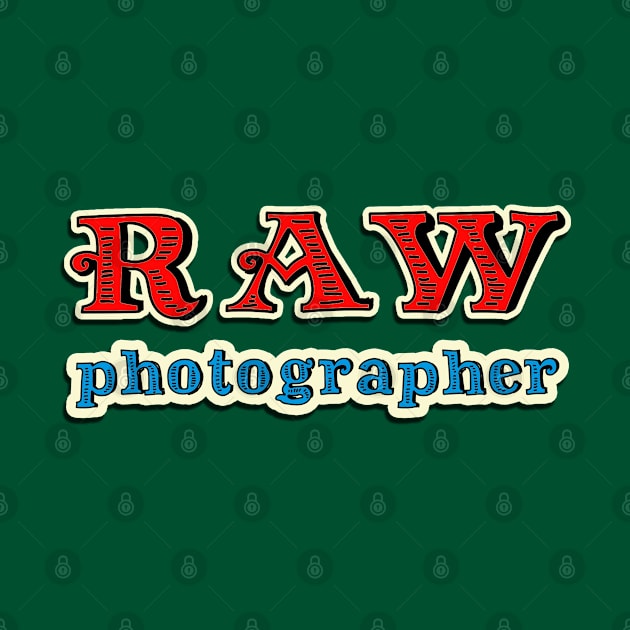 RAW Photographer by RiverPhildon