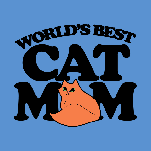 World's Best Cat Mom by bubbsnugg