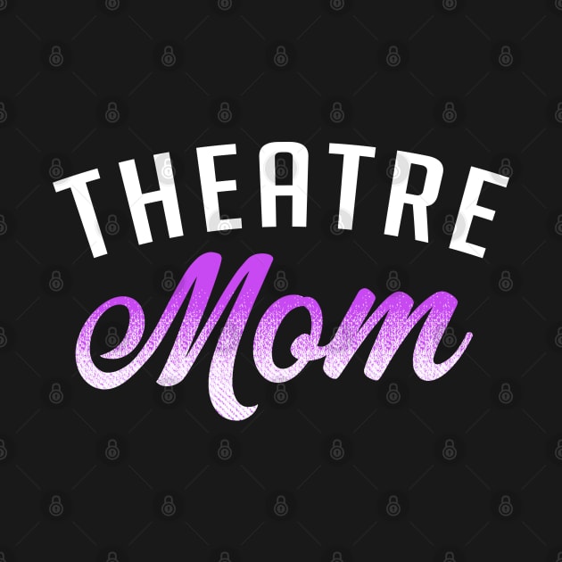 Theatre Mom by KsuAnn