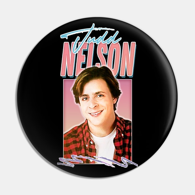 Judd Nelson - Retro Aesthetic Style Fan Art Design Pin by DankFutura