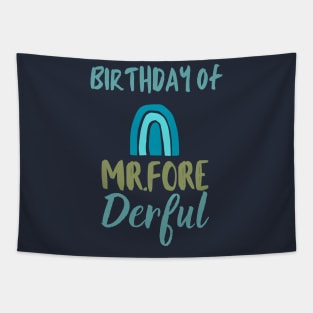 Birthday of Mr.fore derful Tapestry