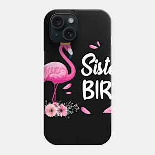 Sister Bird Flamingo Family Matching Gifts Phone Case