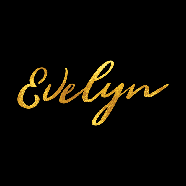 Evelyn Name Hand Lettering in Faux Gold Letters by Pixel On Fire
