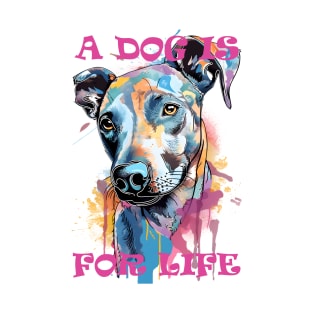 Graffiti Dog Portrait - A Dog Is For Life T-Shirt