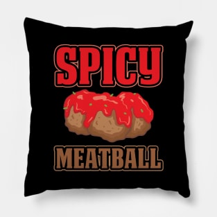 Spicy Meatball Pillow