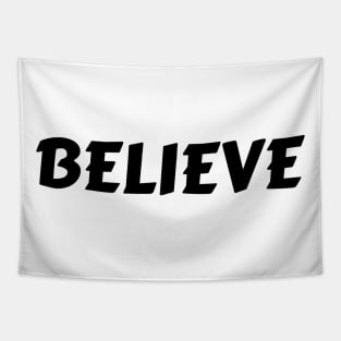 BELIEVE Tapestry