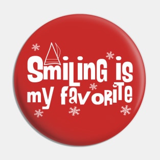 Elf Smiling is My Favorite Pin