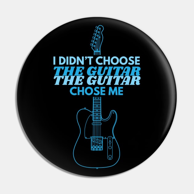 I Didn't Choose The Guitar T-Style Electric Guitar Outline Pin by nightsworthy