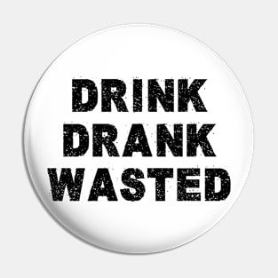 Drink party drunk Pin