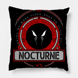 NOCTURNE - LIMITED EDITION Pillow