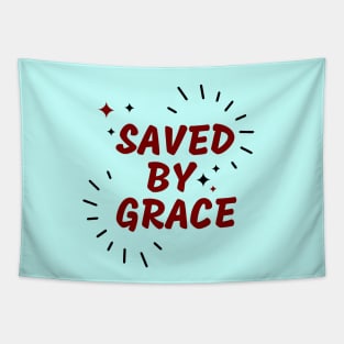 Saved By Grace | Christian Saying Tapestry