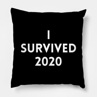 I Survived 2020 Pillow