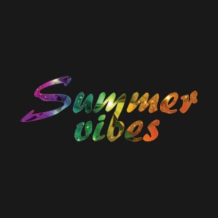 Summer vibes - Summer collection - Inspirational quote T-Shirt