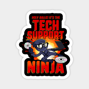 Tech Support Ninja Funny Tech Support Magnet