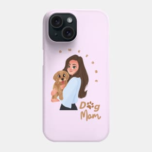 Awesome Dog Mom Phone Case