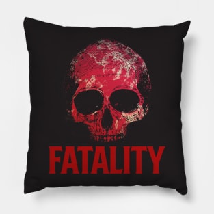 FATALITY Pillow