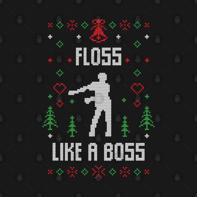 Floss Like A Boss Ugly Christmas Sweater Dancing Christmas Gift by BadDesignCo