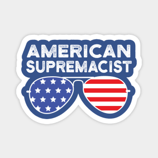 American Supremacist american flag merica usa gifts Magnet