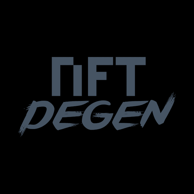 NFT Degen by ZoneOutZone