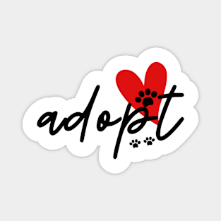 Adopt (Don't Shop) Black Text Magnet