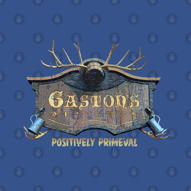 Disover Gaston's Tavern, distressed - Beauty And The Beast - T-Shirt