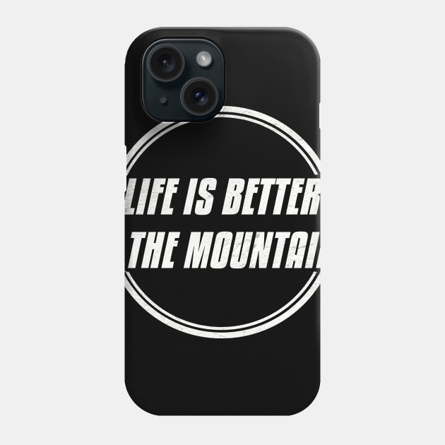 LIFE IS BETTER IN THE MOUNTAINS Double Circle Classic Minimalist Black And White Text Design Phone Case by Musa Wander