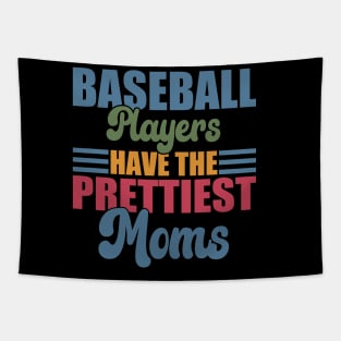 Baseball Players Have The Prettiest Moms Baseball Mom Tapestry