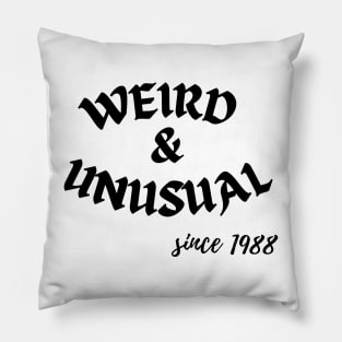 Weird and Unusual since 1988 - Black Pillow