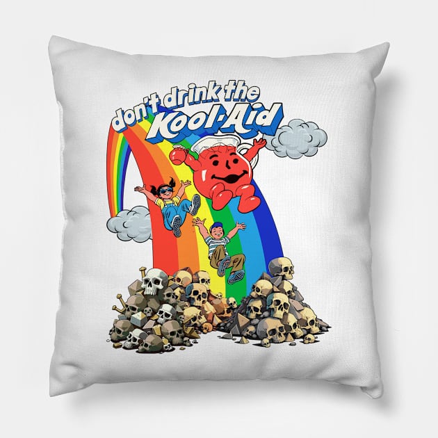 Don't Drink The Kool-Aid - Retro Psychedelic Design Pillow by DankFutura