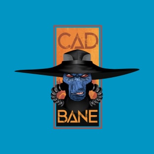 Cad Bane #BountyHunter T-Shirt