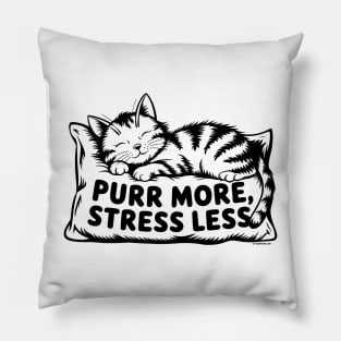 Purr More Stress Less Pillow