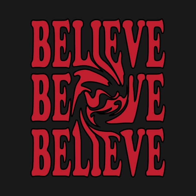 Get Inspired with Our 'Believe' T-Shirt Print - Shop Now for a Fashionable Statement Piece by Cool Art Clothing