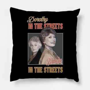 Dorothy In The Streets Blanche In The Sheets ∆ Graphic Design 80s Style Hipster Statement Pillow