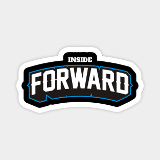 INSIDE FORWARD Magnet