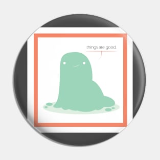 Positivity Slime Pin