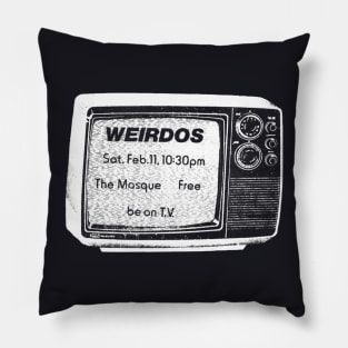 The Weirdos on TV @The Masque 1978 Pillow