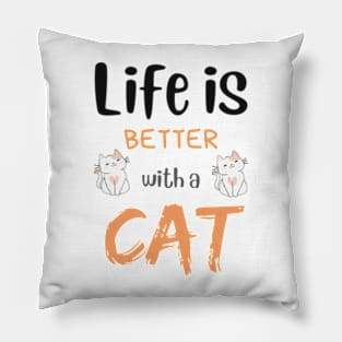 Life is better with a CAt Pillow