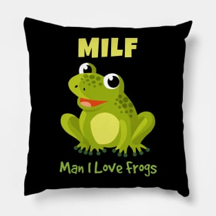 Man I Love Frogs Pillow