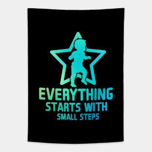 Everything Starts with Small Steps Tapestry