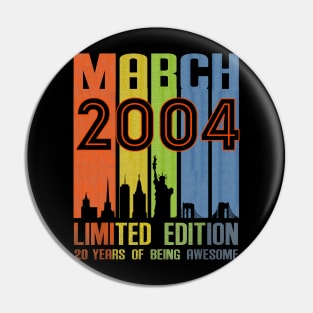 March 2004 20 Years Of Being Awesome Limited Edition Pin