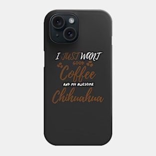 Chihuahua coffee dog cafe Phone Case