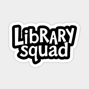 Library Squad Magnet
