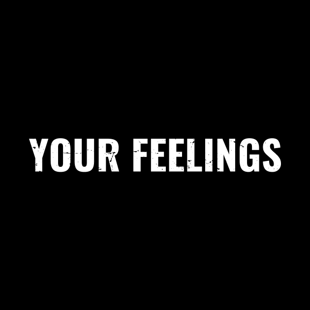 Your Feelings by Tamie