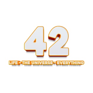 42: Life, Universe, and Everything T-Shirt