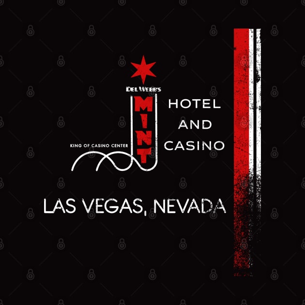 Retro Vintage the Mint Hotel and Casino Las Vegas by StudioPM71