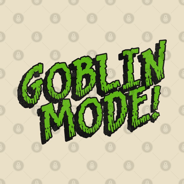 GOBLIN MODE! by darklordpug